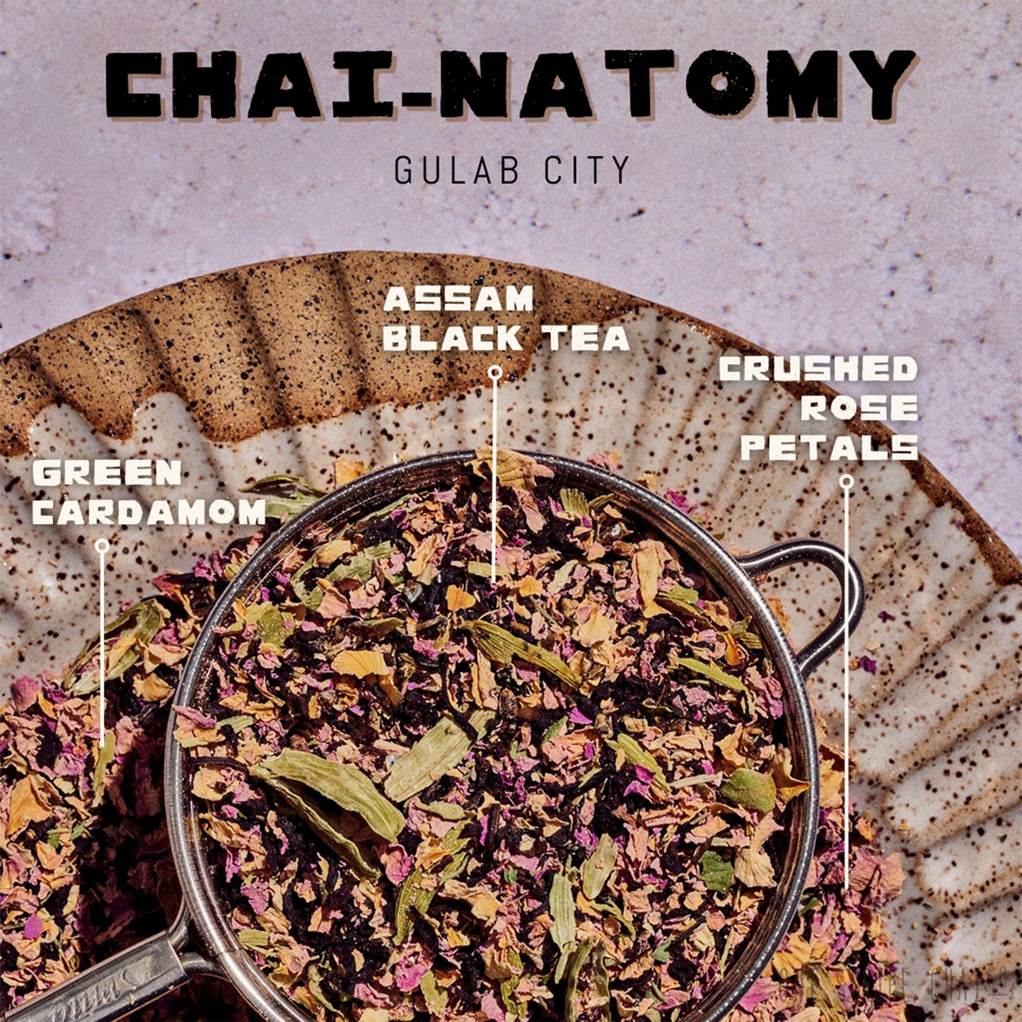 Gulab City Rose Chai Blend
