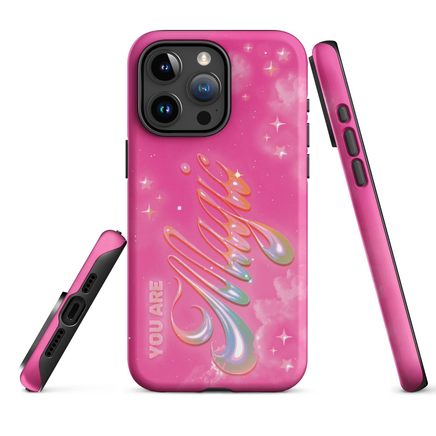 You Are Magic Tough Case for iPhone 15 Pro Max