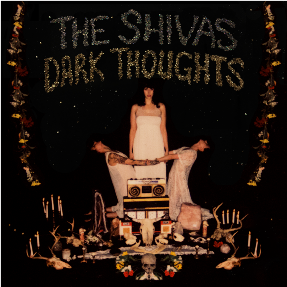 The Shivas - Dark Thoughts