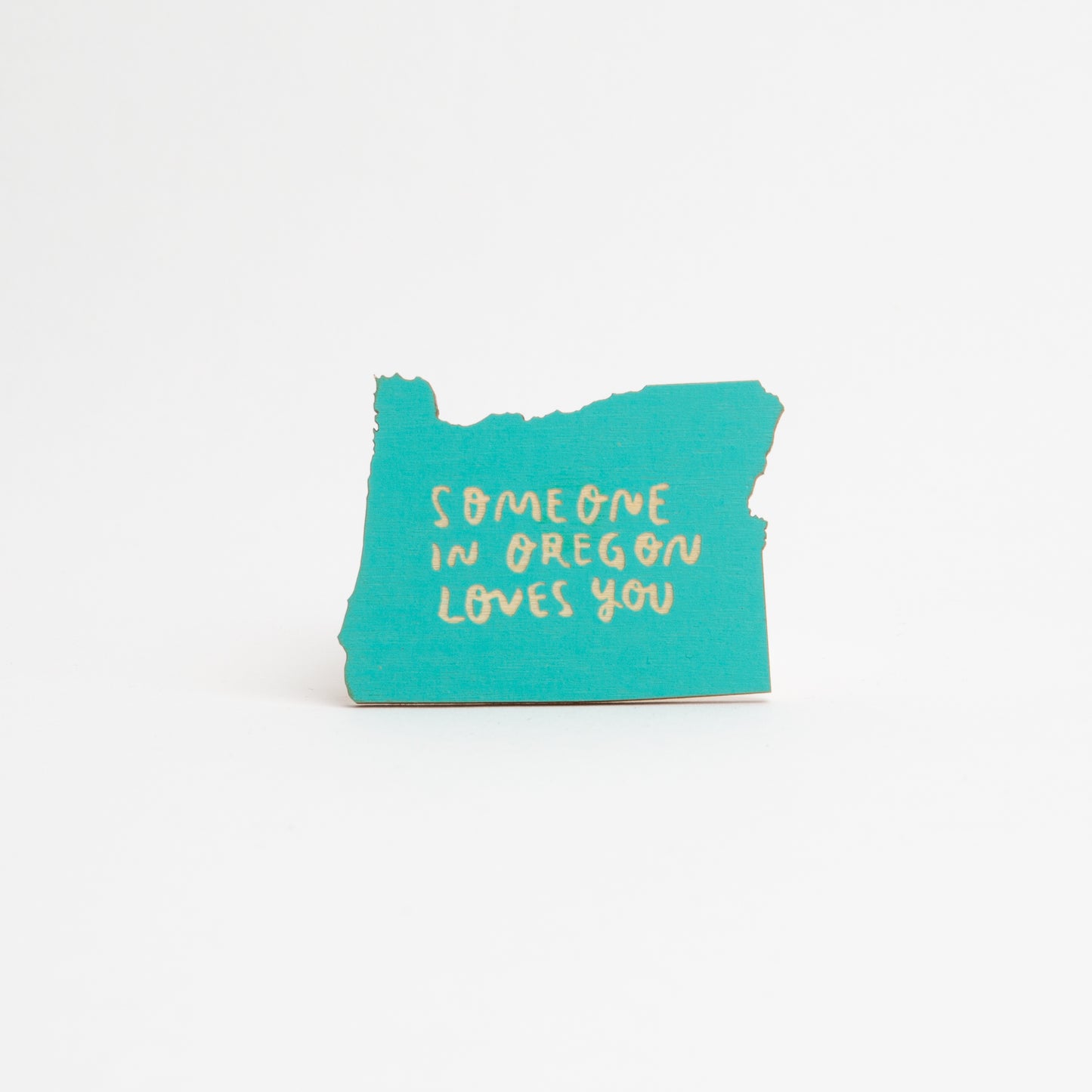 Someone In Oregon Loves You Magnet