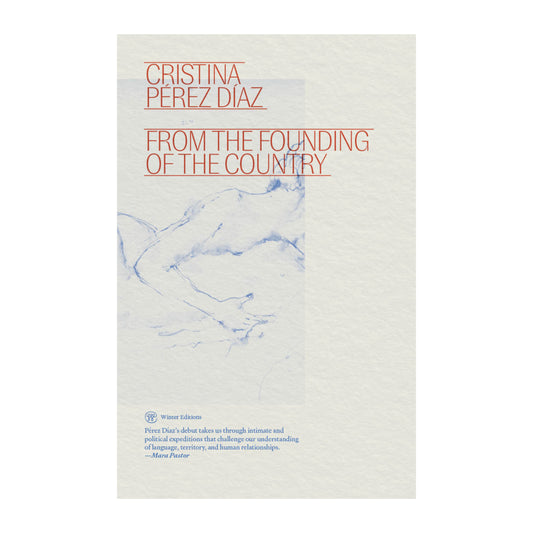From the Founding of the Country : Cristina Pérez Díaz