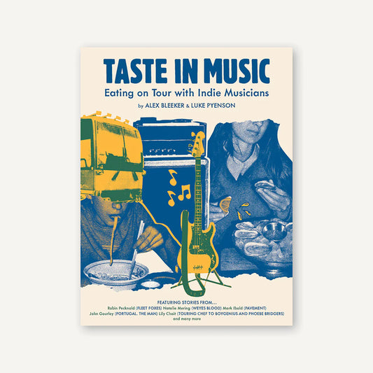 Taste in Music: Eating on Tour With Indie Musicians