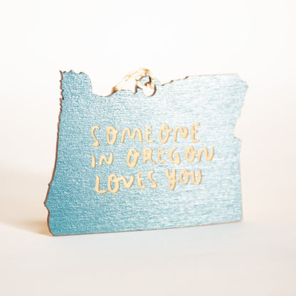 Someone in Oregon Loves You Ornament