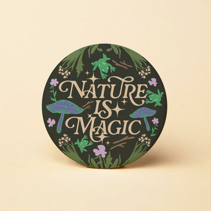 Nature Is Magic Wildlife Round Magnet