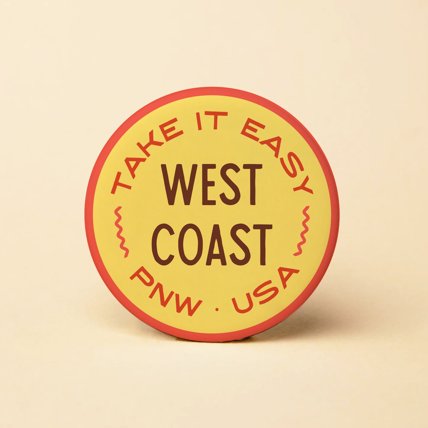 Take It Easy Round Magnet