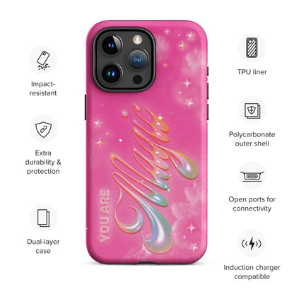 You Are Magic Tough Case for iPhone 15 Pro Max
