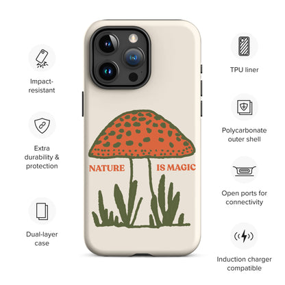 Nature Is Magic Tough Case for iPhone 15 Pro Max