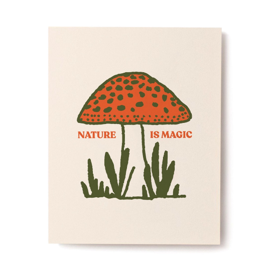 Nature Is Magic Print