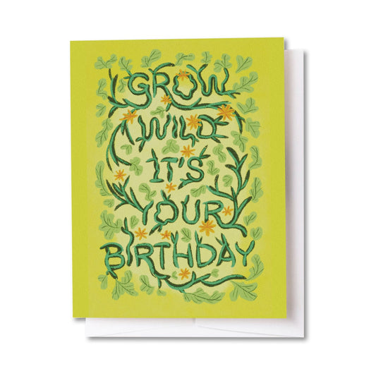 Grow Wild Birthday Card