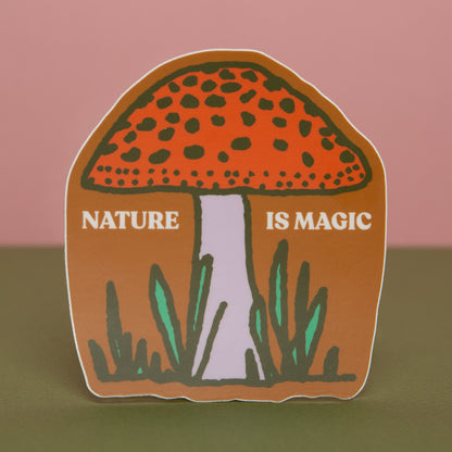 Nature Is Magic Sticker