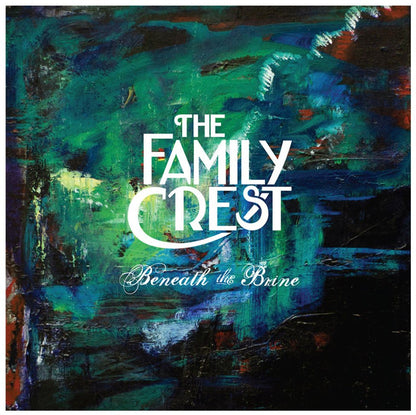 The Family Crest - Beneath the Brine 